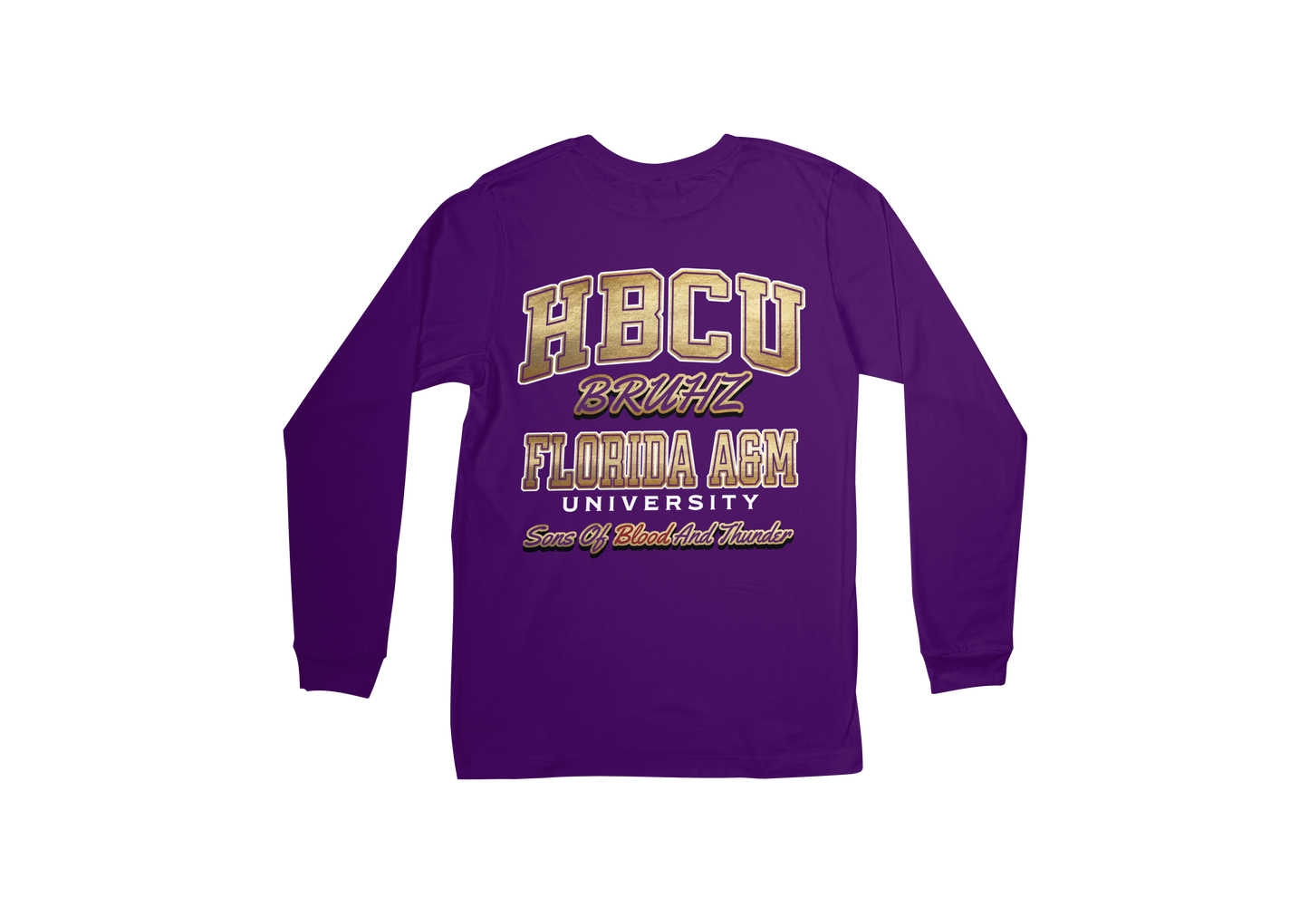 HBCU BRUHZ CUSTOMIZED (PLEASE LIST THE HBCU SCHOOL NAME THAT YOU WOULD LIKE IN THE ORDER NOTE BOX ON THE CHECKOUT PAGE)  DESIGN BY WAYMAKER DESIGNS INC.